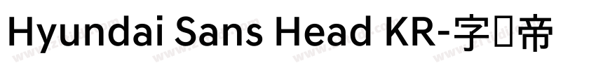 Hyundai Sans Head KR字体转换